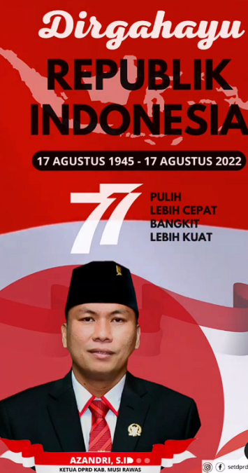 Dirgahayu Republik Indonesia ke-77: “Pulih Lebih Cepat, Bangkit Lebih Kuat”