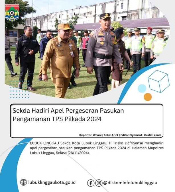 Sekda Hadiri Apel Pergeseran Pasukan Pengamanan TPS Pilkada 2024